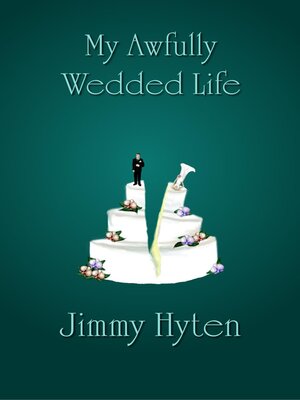 cover image of My Awfully Wedded Life
